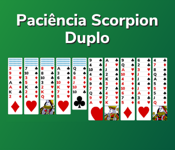 Paciência Scorpion Duplo - Jogue Online no